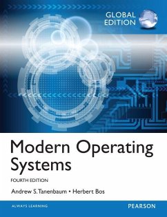 Modern Operating Systems: Global Edition - Tanenbaum, Andrew S.;Bos, Herbert