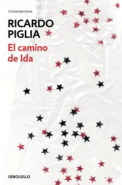 El camino de Ida - Piglia, Ricardo