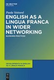 English as a Lingua Franca in Wider Networking