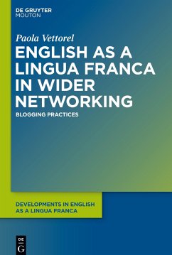 English as a Lingua Franca in Wider Networking - Vettorel, Paola