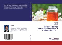 Honey: Enzymes, Antioxidant Properties & Antibacterial Effects