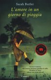 L' amore in un giorno di pioggia L' amore in un giorno di pioggia