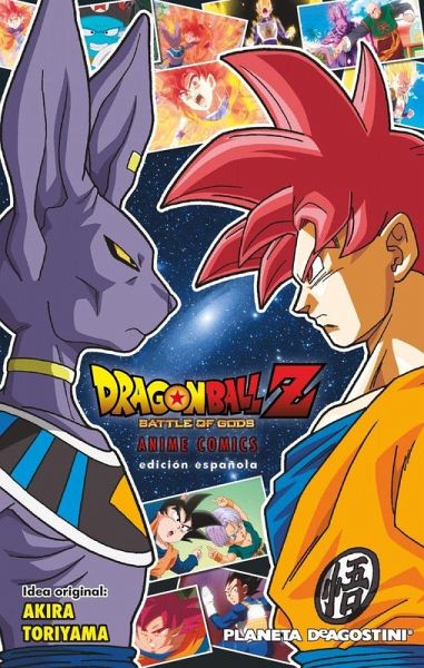Dragon Ball Z, La batalla de los dioses Dragon Ball Z, La batalla de los dioses