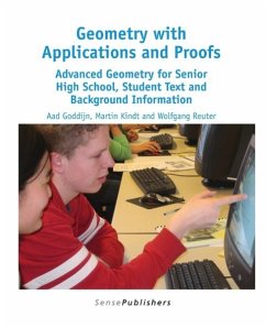 Geometry with Applications and Proofs - Goddijn, Aad; Kindt, Martin; Reuter, Wolfgang