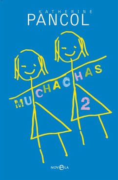 Muchachas 2 - Pancol, Katherine