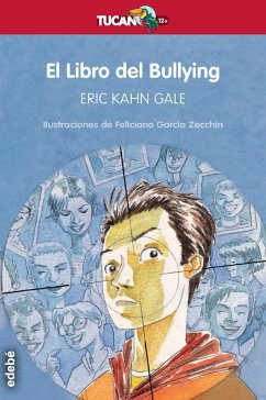 El libro del bullying - Gale, Eric Kahn