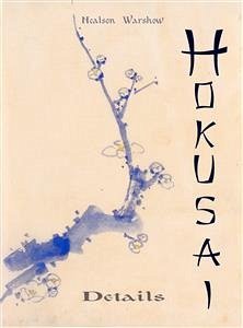 Hokusai: Details (eBook, ePUB) - Warshow, Nealson