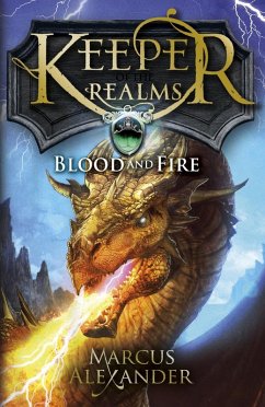 Cover Keeper of the Realms: Blood and Fire (Book 3) (eBook, ePUB)