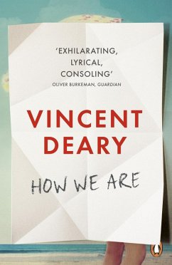 How We Are (eBook, ePUB) - Deary, Vincent
