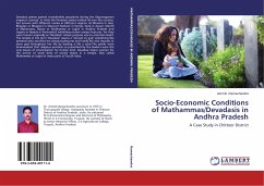 Socio-Economic Conditions of Mathammas/Devadasis in Andhra Pradesh - Ramachandra, Ammiti