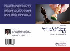 Predicting End-Of-Course Test Using Teacher-Made Test