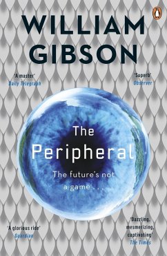 The Peripheral (eBook, ePUB) - Gibson, William