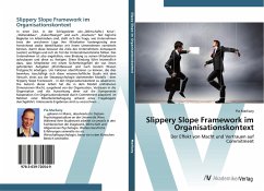 Slippery Slope Framework im Organisationskontext - Marliany, Pia