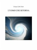 L'uomo che ritorna (eBook, ePUB)