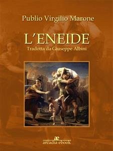 L'Eneide (eBook, ePUB) - Virgilio Marone, Publio