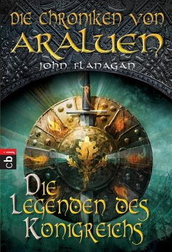 Die Legenden des Königreichs / Die Chroniken von Araluen Bd.11 (eBook, ePUB) - Flanagan, John