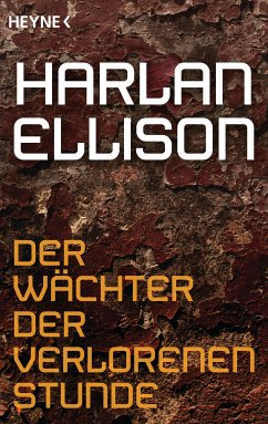 Der Wächter der verlorenen Stunde (eBook, ePUB) - Ellison, Harlan