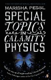Special Topics in Calamity Physics (eBook, ePUB)