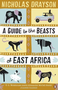 A Guide to the Beasts of East Africa (eBook, ePUB) - Drayson, Nicholas