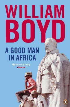 A Good Man in Africa (eBook, ePUB) - Boyd, William