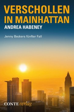 Verschollen in Mainhattan (eBook, ePUB) - Habeney, Andrea
