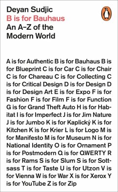 B is for Bauhaus (eBook, ePUB) - Sudjic, Deyan