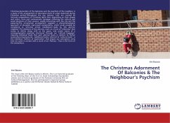 The Christmas Adornment Of Balconies & The Neighbour¿s Psychism