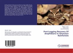 Post-Logging Recovery Of Amphibians In Ghanaian Rainforests - Adum, Gilbert B.;Oduro, William;Ofori-Boateng, Caleb