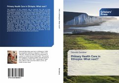 Primary Health Care in Ethiopia: What next? - Barnabas, GebreAb