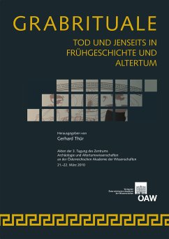 Grabrituale Tod und Jenseits in Frühgeschichte und Alterum (eBook, PDF)