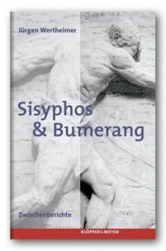 Sisyphos & Bumerang (Mängelexemplar) - Wertheimer, Jürgen