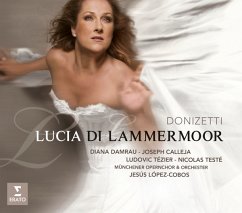Lucia Di Lammermoor - Damrau,Diana/Callja,Joseph/Tézier,Ludovic