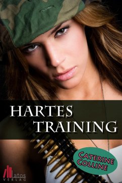 Hartes Training: Erotische Kurzgeschichte (eBook, ePUB) - Colline, Caterine
