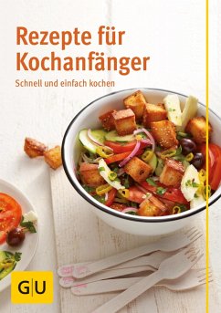 Rezepte für Kochanfänger (eBook, ePUB) - Kittler, Martina; Trischberger, Cornelia; Kintrup, Martin