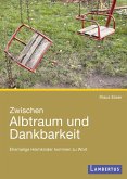 Zwischen Albtraum und Dankbarkeit (eBook, PDF)