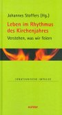 Leben im Rhythmus des Kirchenjahres (eBook, ePUB)