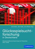 Glücksspielsuchtforschung in Deutschland (eBook, PDF)