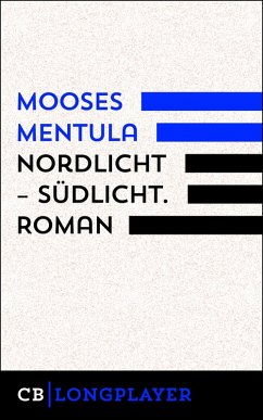 Nordlicht - Südlicht (eBook, ePUB) - Mentula, Mooses