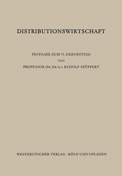 Distributionswirtschaft : Beiträge aus den Gebieten der Absatz-, Handels- und Beschaffungswirtschaft Beiträge aus den Gebieten der Absatz-, Handels- und Beschaffungswirtschaft Distributionswirtschaft : Beiträge aus den Gebieten der Absatz-, Handels- und Beschaffungswirtschaft Beiträge aus den Gebieten der Absatz-, Handels- und Beschaffungswirtschaft