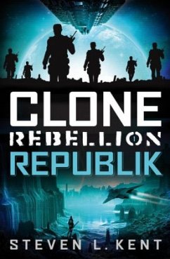 Clone Rebellion, Republik - Kent, Steven L.