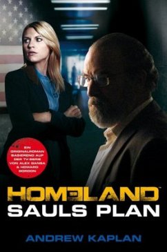 Homeland: Sauls Plan - Kaplan, Andrew