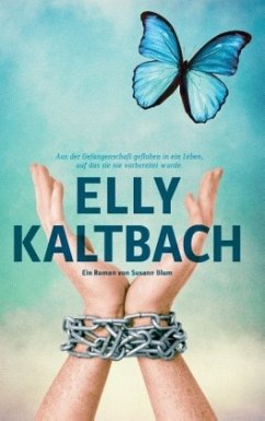 Elly Kaltbach - Blum, Susann