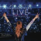 Atlantis-Live Das Heimspiel