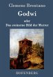 Godwi oder Das steinerne Bild der Mutter - Bild 1