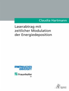 Laserabtrag mit zeitlicher Modulation der Energiedeposition - Hartmann, Claudia
