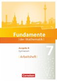 Fundamente der Mathematik 7. Schuljahr. Arbeitsheft mit Lösungen. Gymnasium Brandenburg