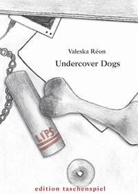 Undercover Dogs