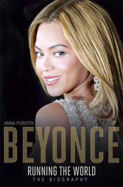 Beyonce: Running the World - Pointer, Anna