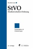 StVO Straßenverkehrs-Ordnung StVO Straßenverkehrs-Ordnung