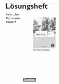 Lernstufen Mathematik 9. Schuljahr. Lösungen zum Schülerbuch. Differenzierende Ausgabe Nordrhein-Westfalen